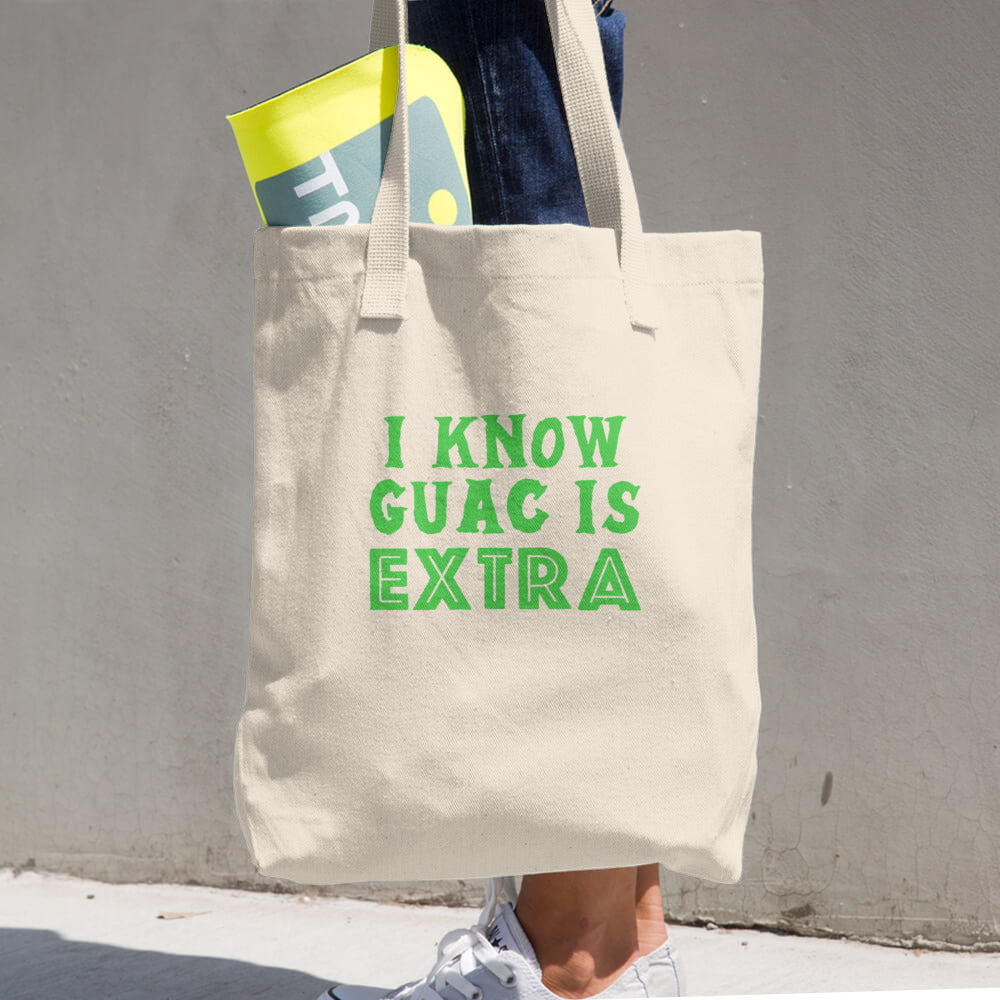 Guacamole Tote Bag - Taco Tuesday - Guac - I Know Guac Is Extra - Guacamole Cart - Guac Tote - Avocado