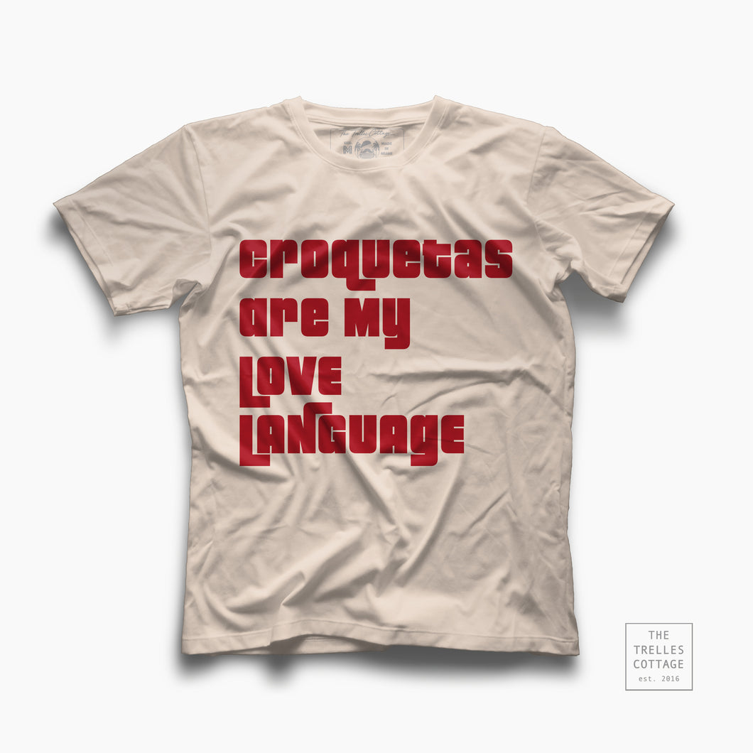 Croqueta Love Language T-shirt
