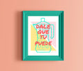 Dale Que Tu Puede Print