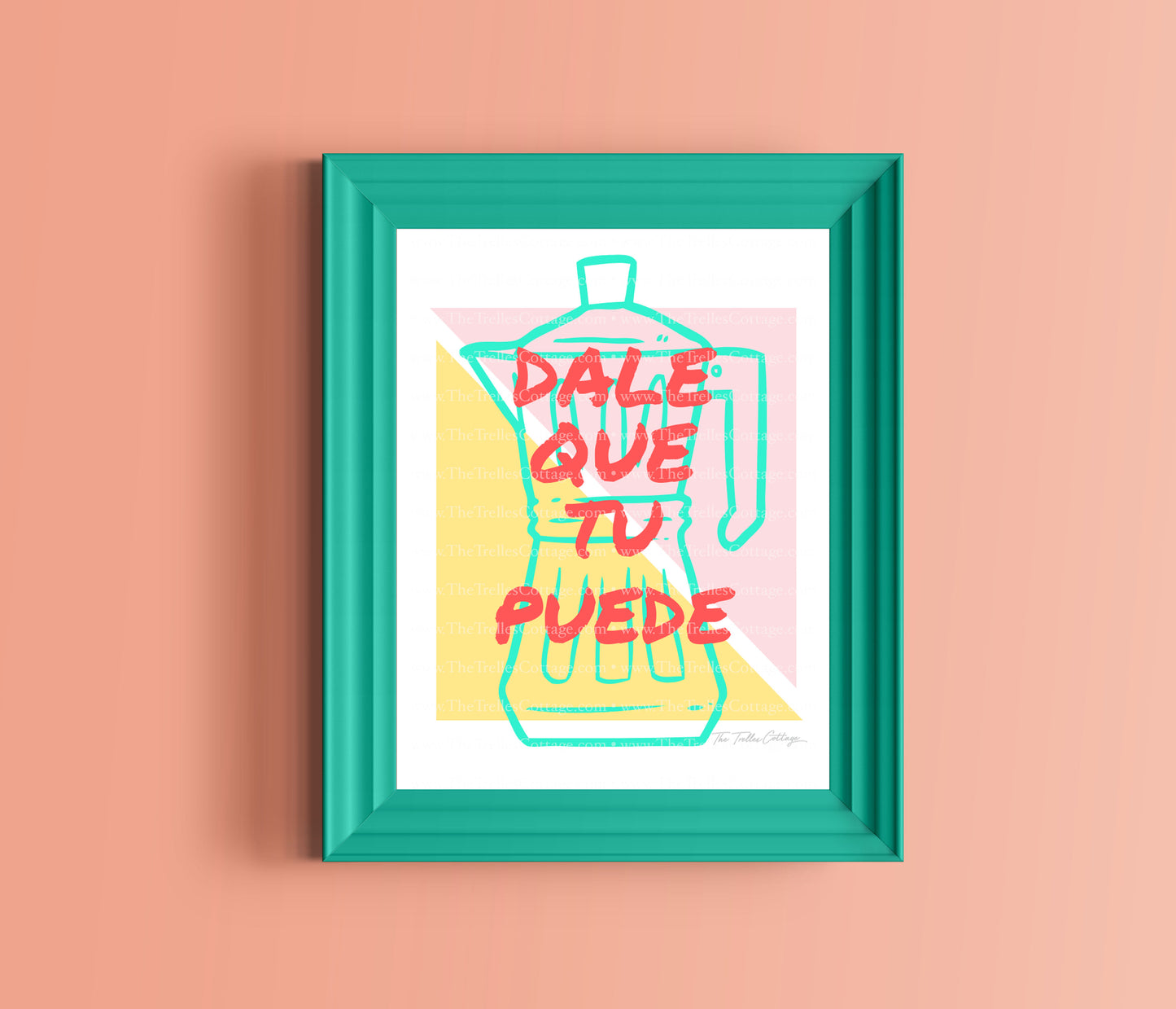 Dale Que Tu Puede Print