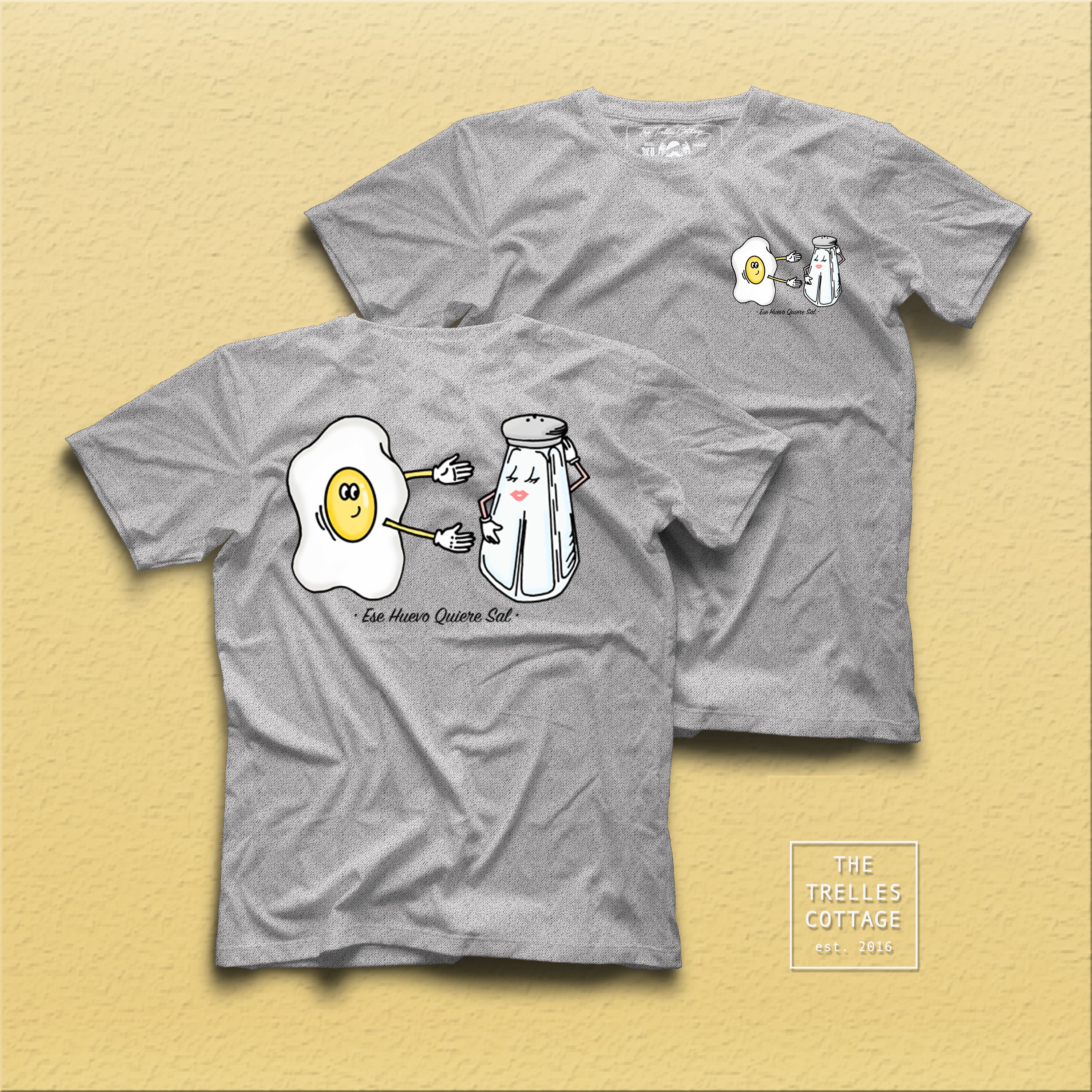 Ese Huevo Quiere Sal T-shirt