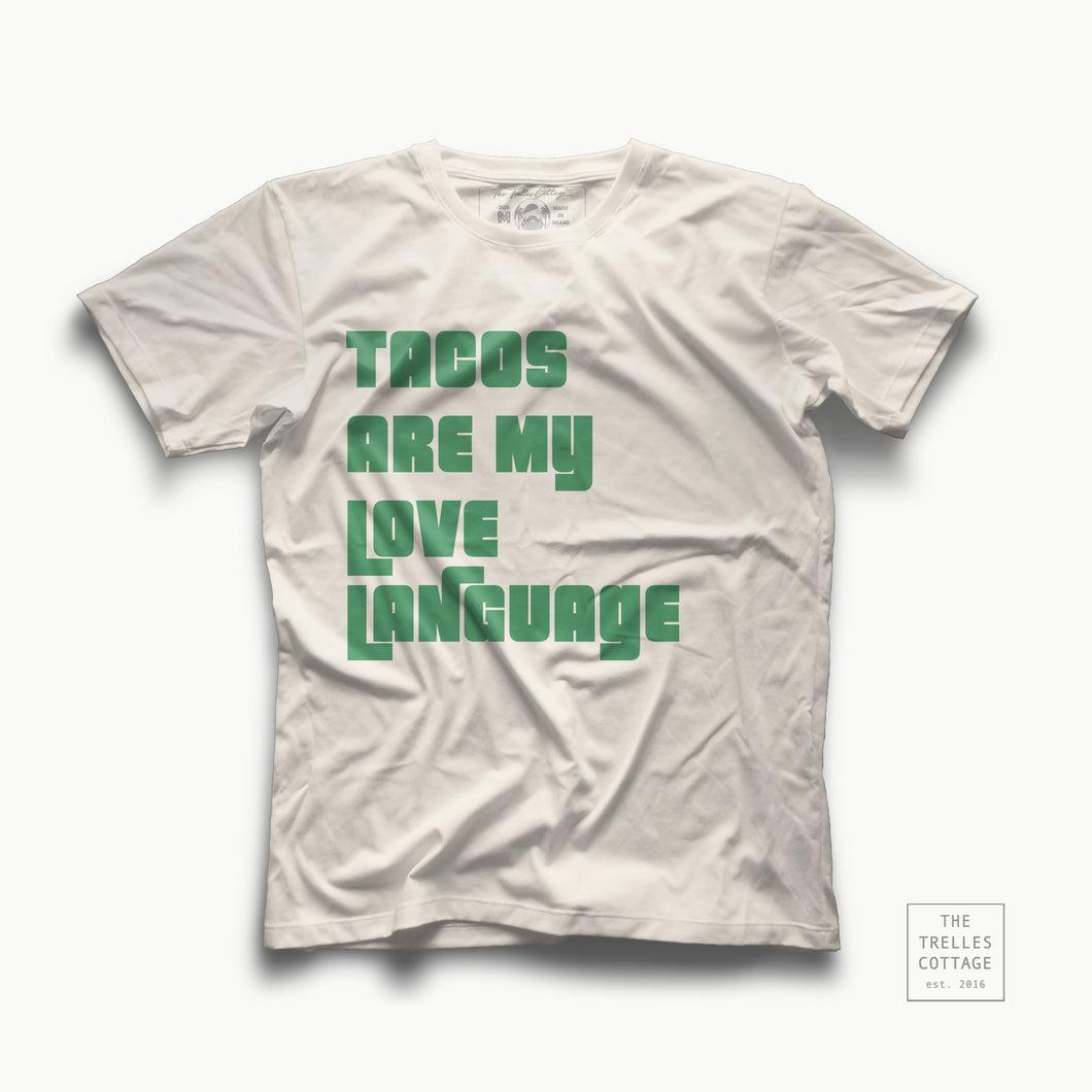 Tacos Love Language T-shirt