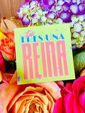 Tu Eres Una Reina Sticker