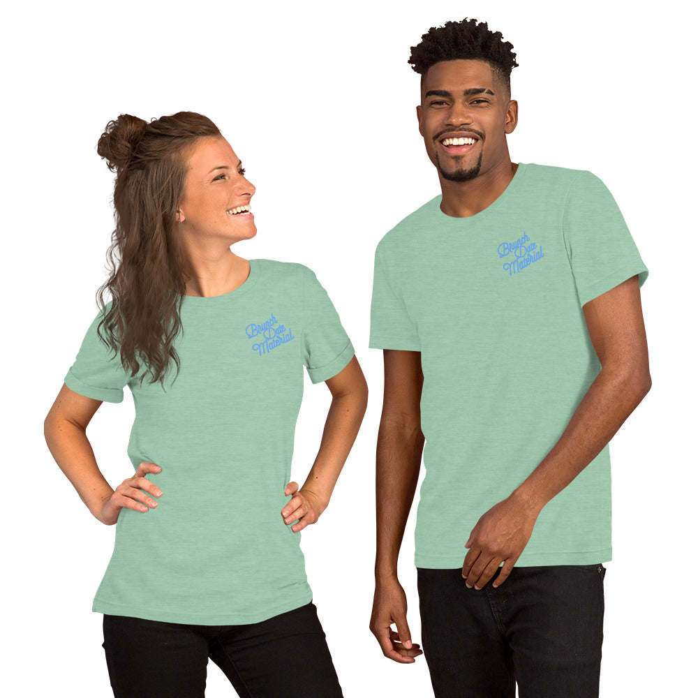 Brunch Date Material Unisex T-Shirt