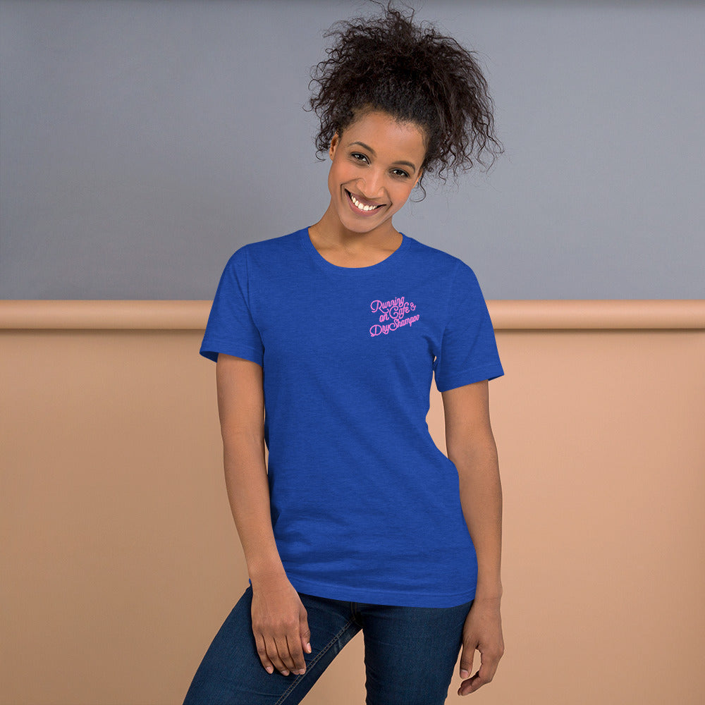 Running on Cafe & Dry Shampoo T-Shirt