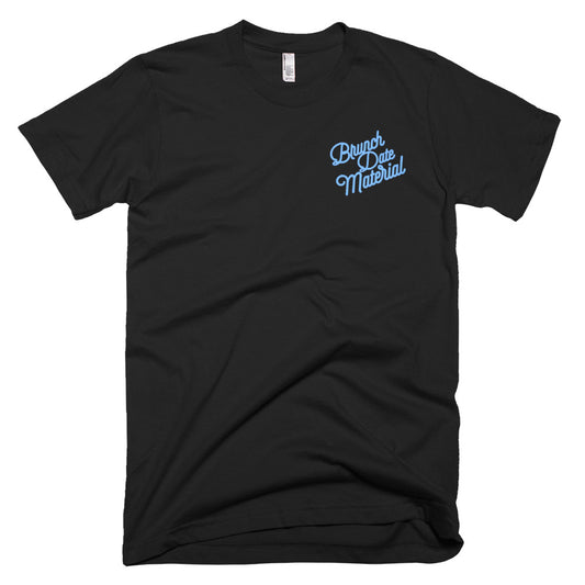 Brunch Date Material Unisex Tee