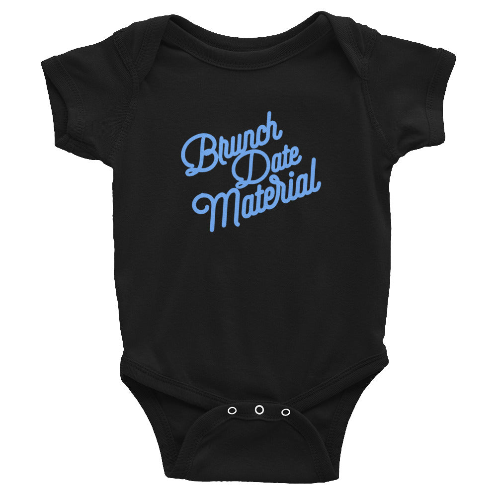 Brunch Date Material Baby Bodysuit