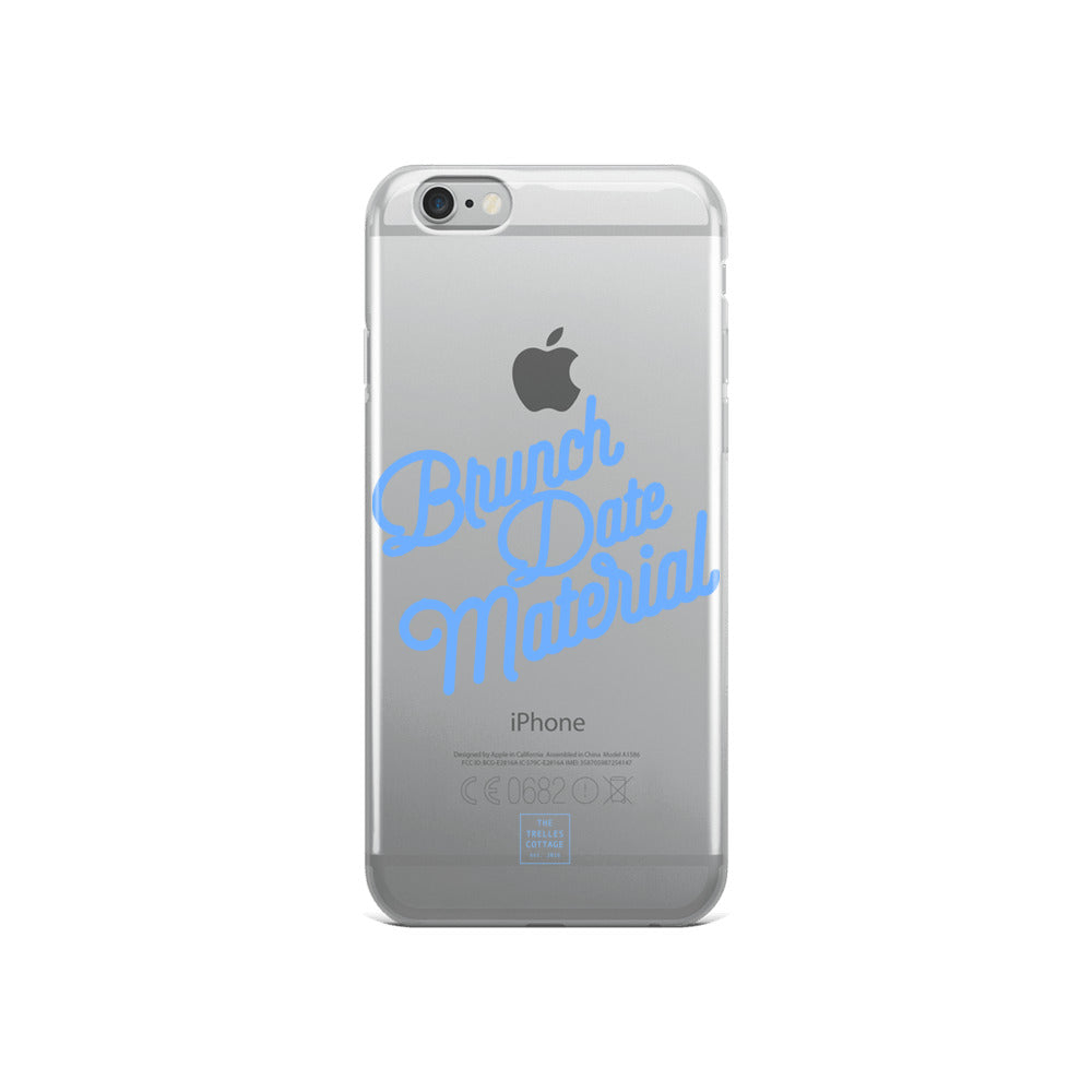 Brunch Date Material iPhone Case