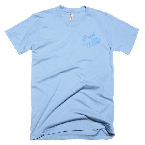 Brunch Date Material Unisex Tee