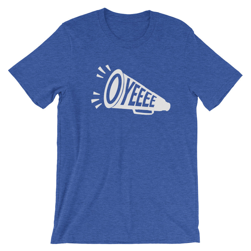 Oyeee Unisex T-Shirt