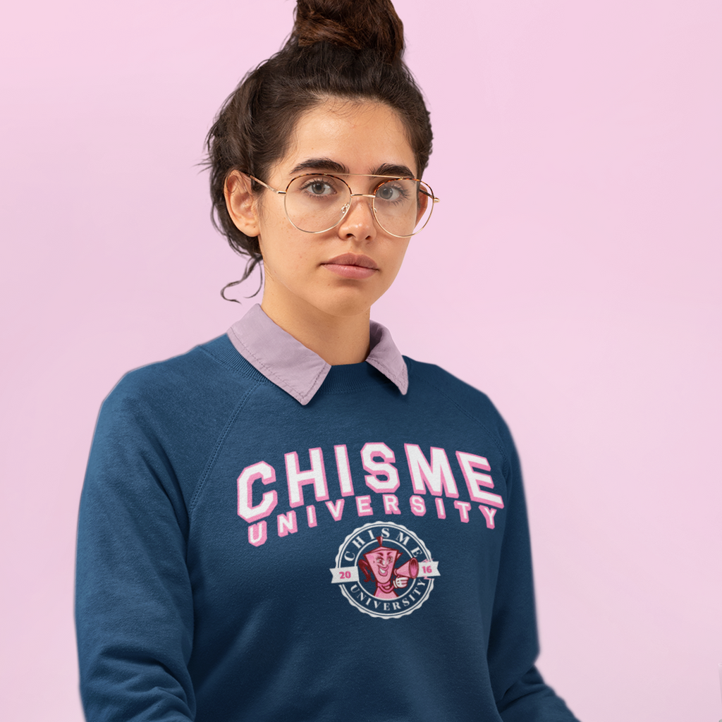 Chisme University Sweatshirt